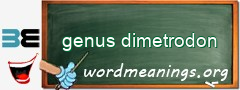 WordMeaning blackboard for genus dimetrodon